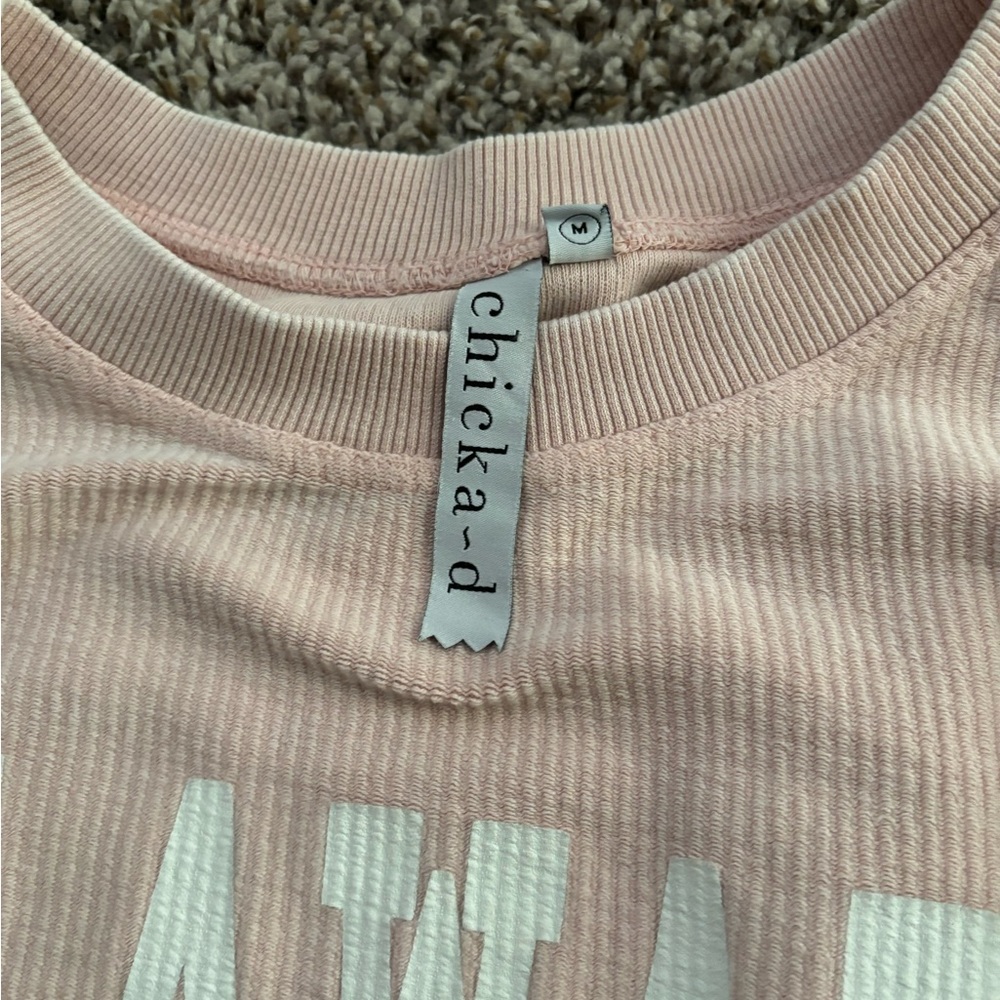 Chicks-d size medium women’s sweatshirt.